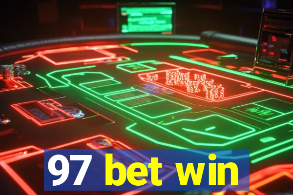 97 bet win