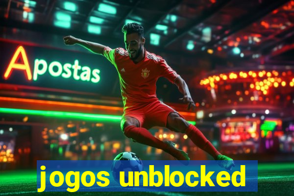 jogos unblocked