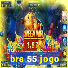 bra 55 jogo