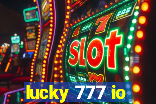 lucky 777 io