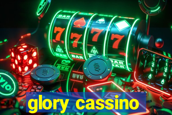 glory cassino