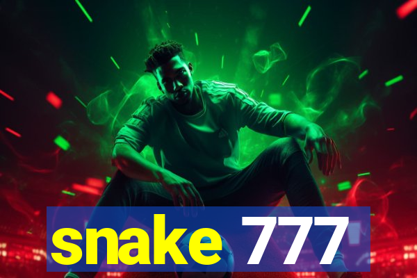 snake 777