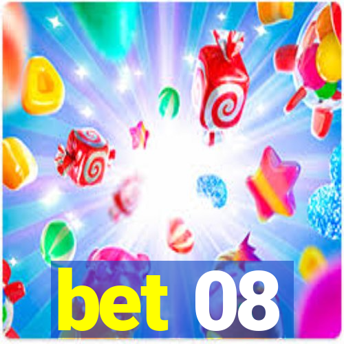 bet 08