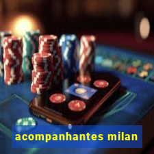 acompanhantes milan