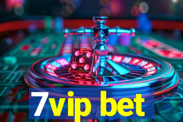 7vip bet