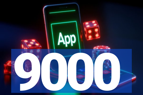 9000