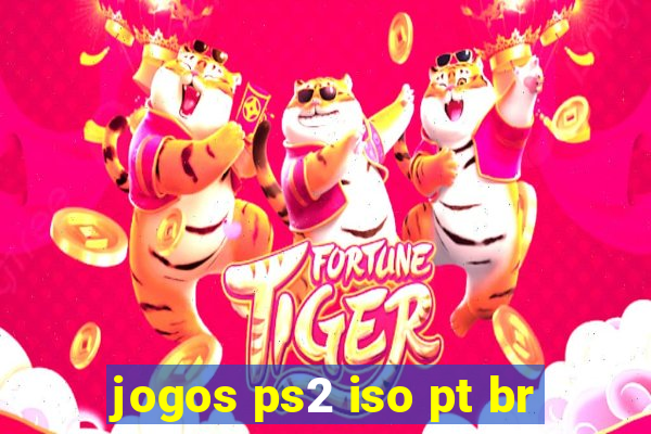 jogos ps2 iso pt br