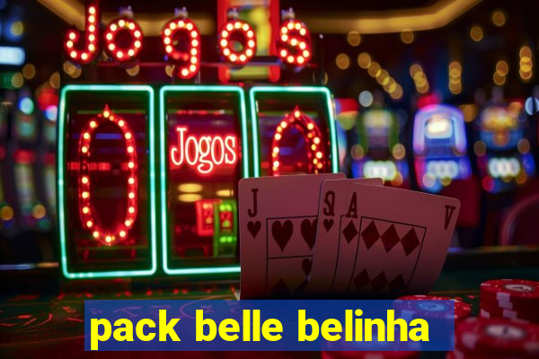 pack belle belinha