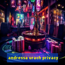 andressa urach privacy