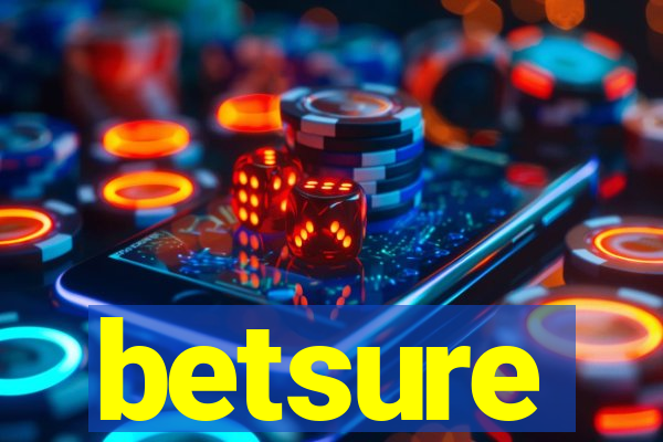 betsure