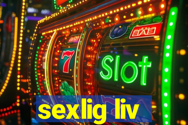 sexlig liv