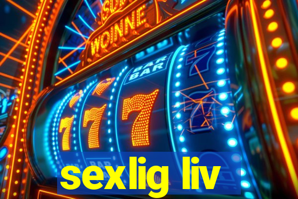 sexlig liv