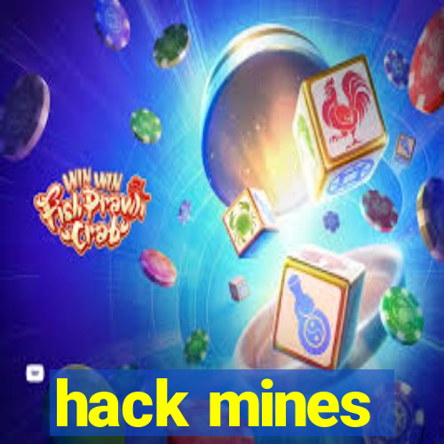 hack mines