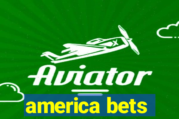 america bets