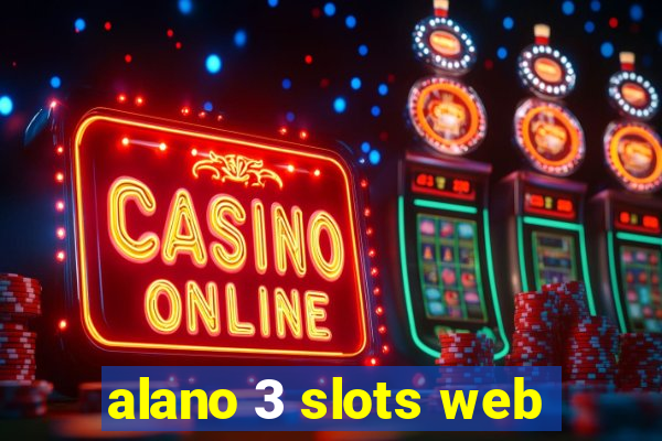 alano 3 slots web