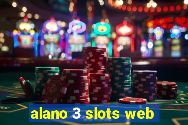 alano 3 slots web