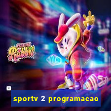 sportv 2 programacao