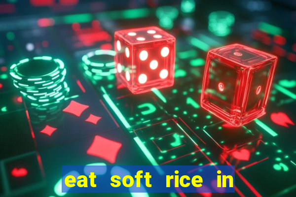 eat soft rice in another world hentai