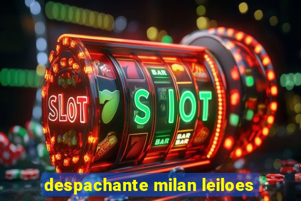 despachante milan leiloes