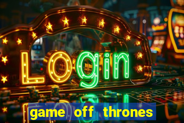 game off thrones torrent magnet