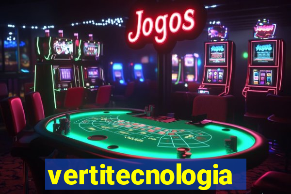 vertitecnologia