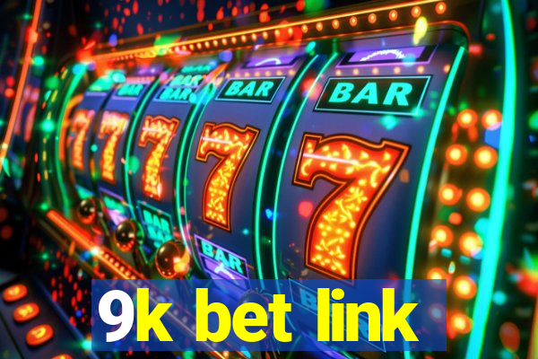 9k bet link