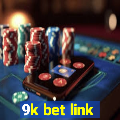 9k bet link