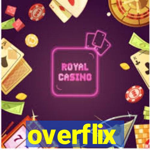 overflix