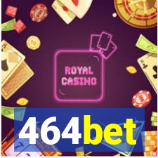 464bet