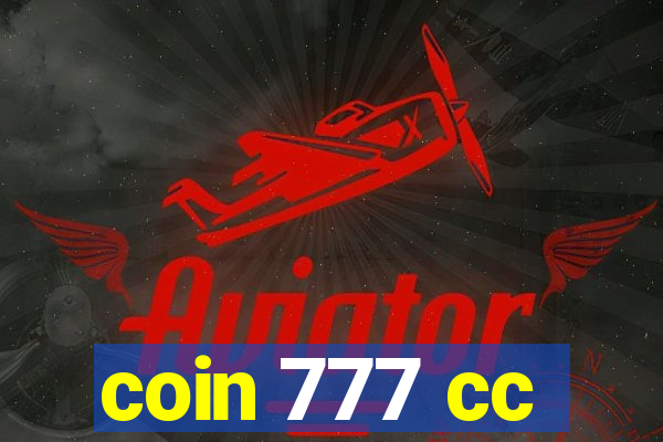 coin 777 cc