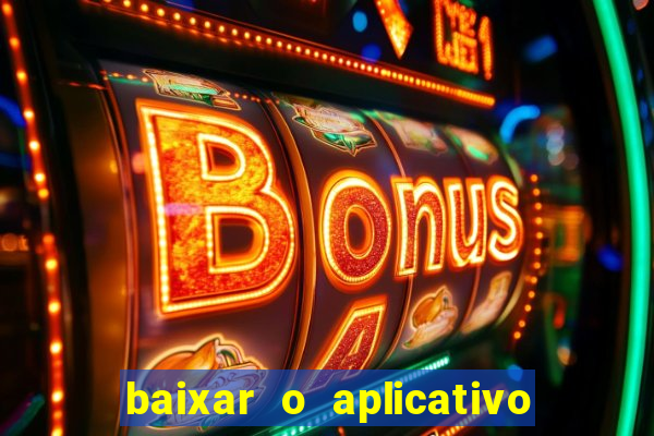 baixar o aplicativo da major sport