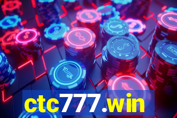 ctc777.win