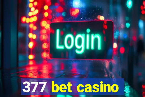 377 bet casino