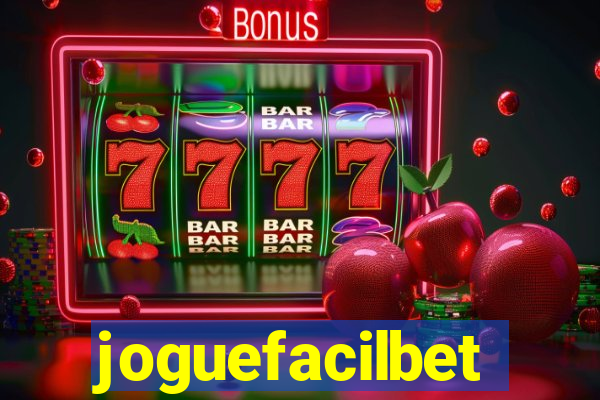 joguefacilbet