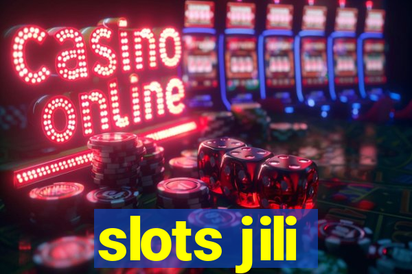 slots jili