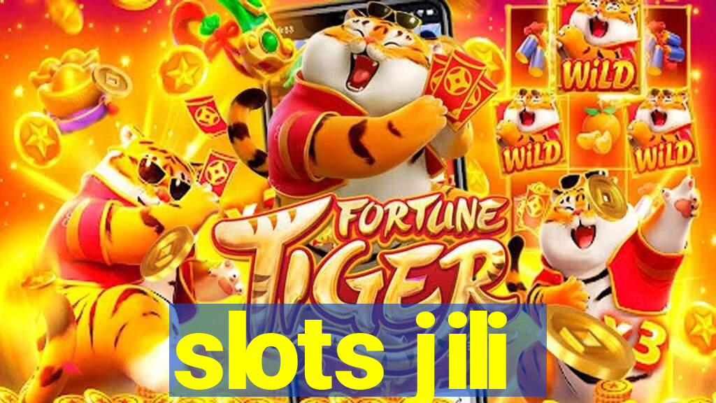 slots jili