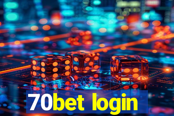 70bet login