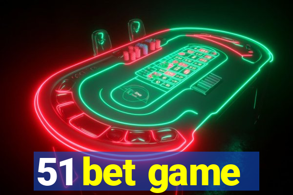 51 bet game