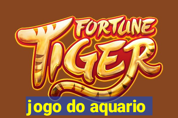 jogo do aquario