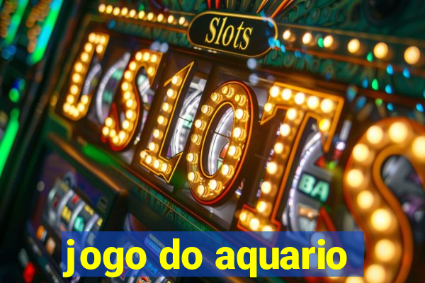 jogo do aquario