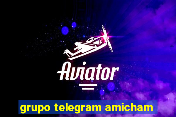 grupo telegram amicham