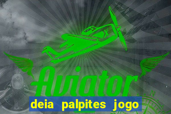 deia palpites jogo do bicho