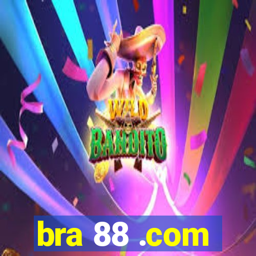 bra 88 .com