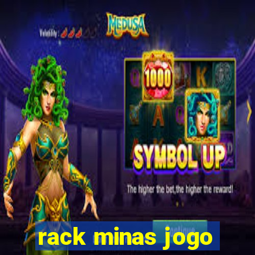 rack minas jogo