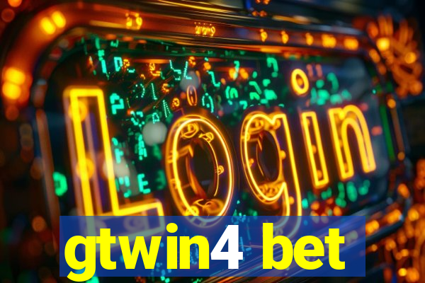 gtwin4 bet