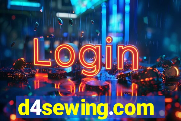 d4sewing.com