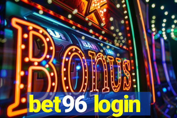 bet96 login