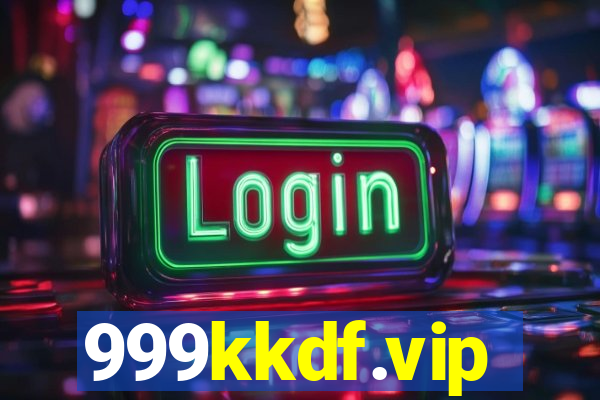 999kkdf.vip