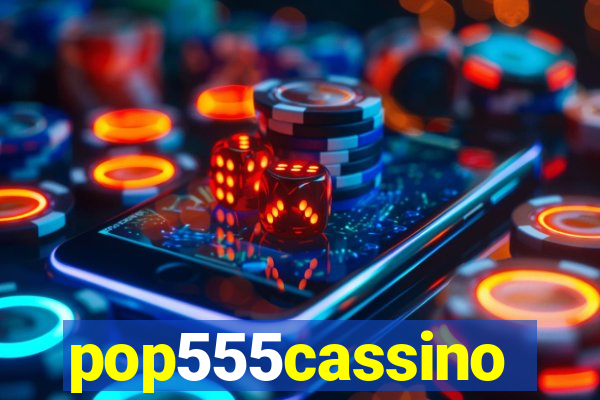 pop555cassino