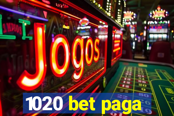 1020 bet paga